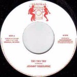 Johnny Osbourne Try Try Try