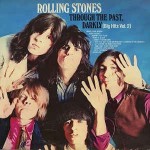 Rolling Stones  Through The Past, Darkly (Big Hits Vol. 2)