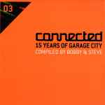 Various Connected: 15 Years Of Garage City (LP Set 1 Of 2)
