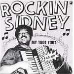 Rockin' Sidney My Toot Toot