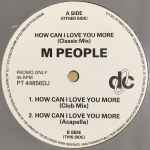 M People How Can I Love You More