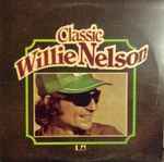 Willie Nelson Classic Willie Nelson
