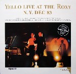 Yello Live At The Roxy N.Y. Dec. '83