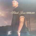 Everlast Black Jesus