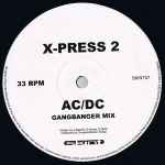 X-Press 2 AC/DC