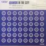 Adamski In The City