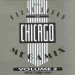 Various The House Sound Of Chicago Megamix Volume 2 ('House' Strikes Again)