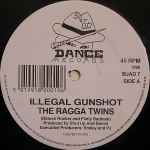 The Ragga Twins Illegal Gunshot / Spliffhead