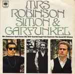 Simon & Garfunkel Mrs. Robinson