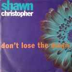 Shawn Christopher Don't Lose The Magic