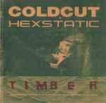 Coldcut & Hexstatic Timber