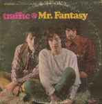 Traffic Mr. Fantasy