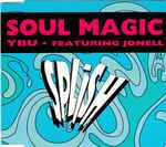 YBU feat. Jonell Soul Magic