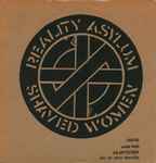 Crass Reality Asylum / Shaved Women