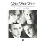 Wet Wet Wet Sweet Surrender