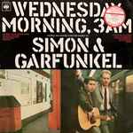 Simon & Garfunkel Wednesday Morning, 3 A.M.