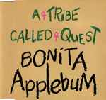 A Tribe Called Quest Bonita Applebum