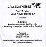 Seth Troxler Love Never Sleeps EP