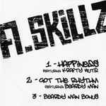 A Skillz Happiness / Got The Rhythm