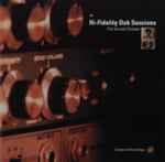 Various Hi-Fidelity Dub Sessions - The Second Chapter