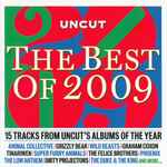 Various The Best Of 2009 (15 Tracks From Uncut's Albums Of The Year)