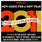 Various 2011 For Your Pleasure (New Music For A New Year)