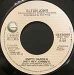 Elton John Empty Garden (Hey Hey Johnny)