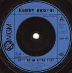 Johnny Bristol Hang On In There Baby