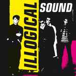 Illogical Sound Illogical Sound