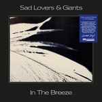 Sad Lovers And Giants In The Breeze