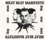 Meat Beat Manifesto Dog Star Man