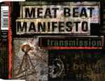 Meat Beat Manifesto Transmission