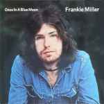 Frankie Miller Once In A Blue Moon