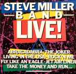 Steve Miller Band Live!