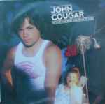 John Cougar Mellencamp Nothin' Matters And What If It Did