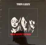 Thin Lizzy Bad Reputation