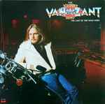 Johnny Van Zant Band The Last Of The Wild Ones