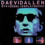 Daevid Allen Divided Alien Playbax 80