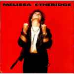 Melissa Etheridge Melissa Etheridge