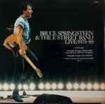 Bruce Springsteen & The E-Street Band Live 1975-85