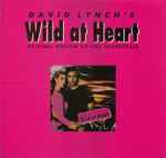 Various David Lynch's Wild At Heart (Original Motion Picture Soundtrack)