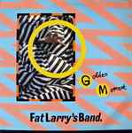 Fat Larry's Band Golden Moment