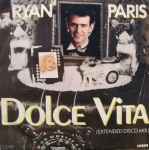 Ryan Paris Dolce Vita (Extended Disco Mix)