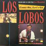 Los Lobos Come On, Let's Go