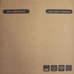 The Mellowtrons The Mellowtrons / Meat Beat Manifesto