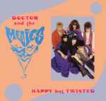 Doctor & The Medics Happy But Twisted