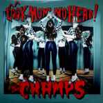 The Cramps Look Mom No Head!