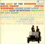 The Spencer Davis Group The Best Of The Spencer Davis Group Featuring Stevie Winwood