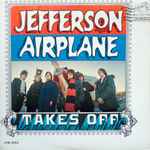 Jefferson Airplane Jefferson Airplane Takes Off