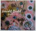 Harold Budd Jane 1-11